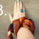 A scarf can also a lovely bracelet.