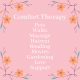 Do what brings you comfort.