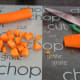 Chopping the carrot.