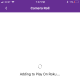 Tap the image you want to display on your Roku device. An "Adding to Play On Roku" message appears on the screen briefly.