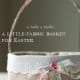 kid-boy-girl-easter-basket-ideas-unique-homemade-creative-crafts