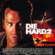 I won't lie, I love 'Die Hard 2: Die Harder'. Fantastic title, by the way. Ultimately though, it wasn't the 'Die Hard' sequel that I could say makes the cut...