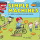 Simple Machines (Let's-Read-and-Find-Out Science 2) by D. J. Ward