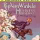 Rip Van Winkle/ Headless Horseman ( Sleepy hollow) - Washington Irving