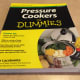 "Pressure Cookers for Dummies" is something I have no use for. A friend gave it to me so I could sell it. I received $0.60.