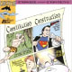 Constitution Construction (Chester the Crab's Comics with Content Series) by Bentley Boyd