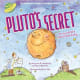 Pluto's Secret: An Icy World's Tale of Discovery by Margaret Weitekamp - Book Images are from amazon.com.