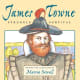 James Towne : Struggle For Survival by Sewall, Marcia