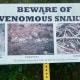 Signs posted warning of snakes