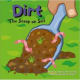 Dirt: The Scoop on Soil (Amazing Science) by Natalie M. Rosinsky