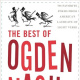 The Best of Ogden Nash