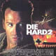 Die Hard 2 poster. For this movie all reality needs to be suspended.