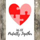 We Fit Perfectly Together Greeting Card