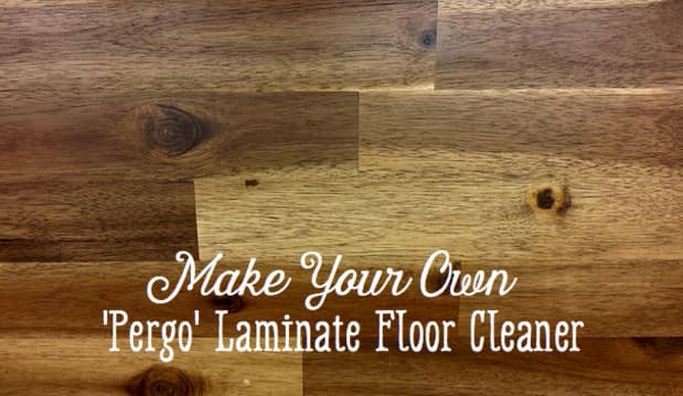 Diy Pergo Laminate Floor Cleaner, Best Cleaner For Pergo Laminate Floors