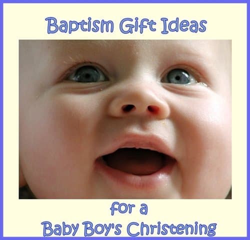 Best Christening Gifts For Boys My Top Baptism Presents Holidappy best-christening-gifts-for-boys-my-top-baptism-presents-holidappy
