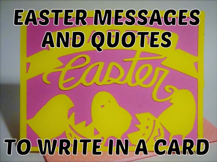 60+ Easter Messages and Quotes to Write in a Card - Holidappy