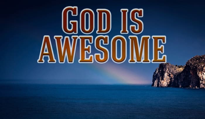 God Is Awesome Quotes