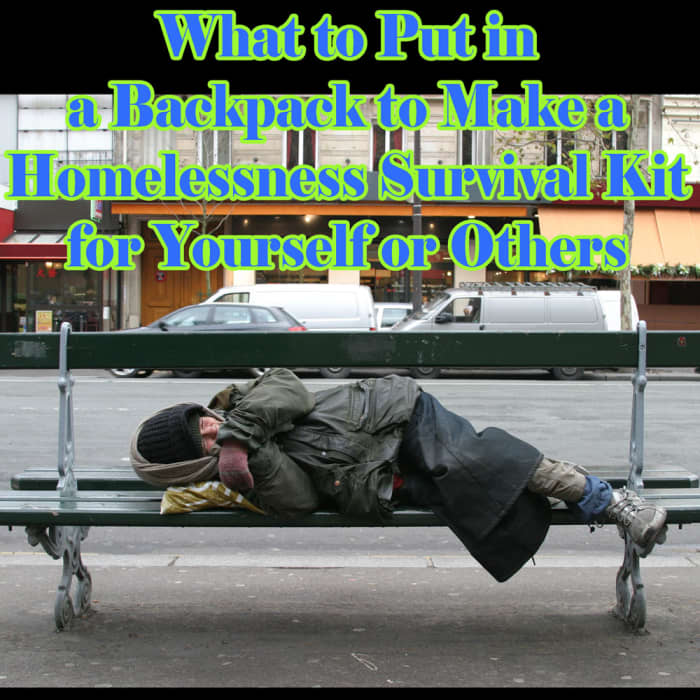 Learn what to put into a backpack to make it into a homelessness survival kit for yourself or others using this list as a guide.