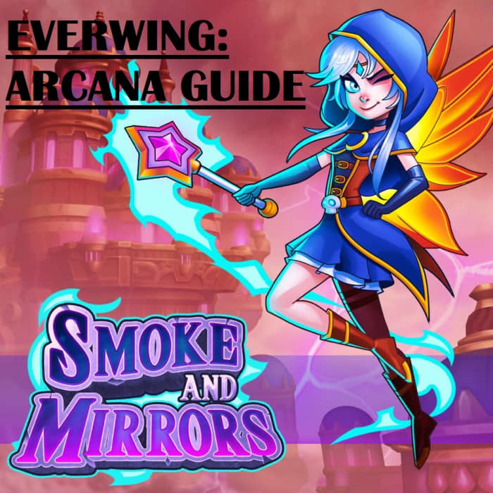 This guide takes you through everything you need to know when playing as Arcana in "EverWing."