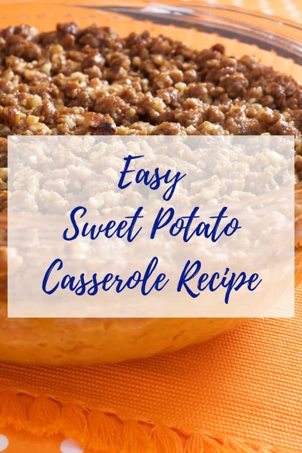 Easy Sweet Potato Casserole Recipe for the Holidays - Delishably
