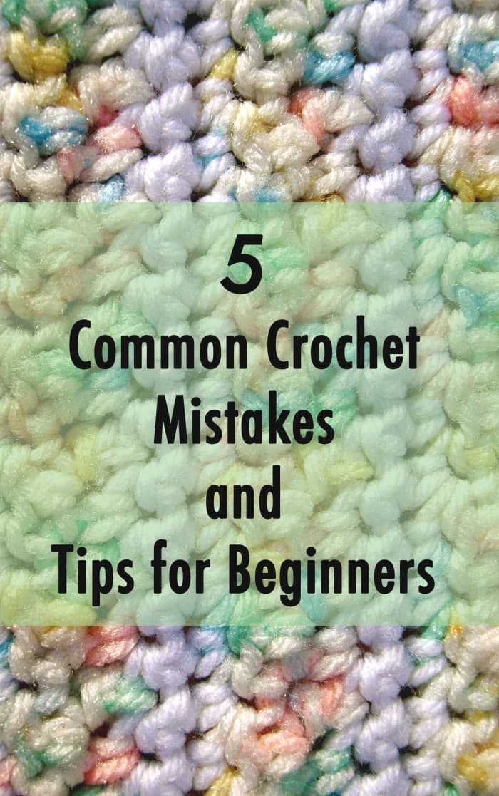 Five Common Crochet Mistakes (and Tips for Beginners)