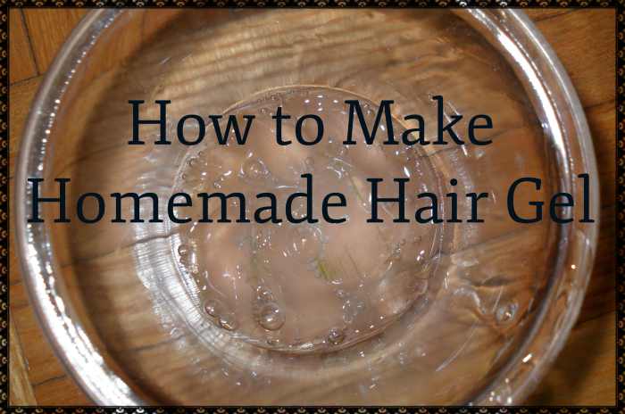 3 ways to make homemade hair gel