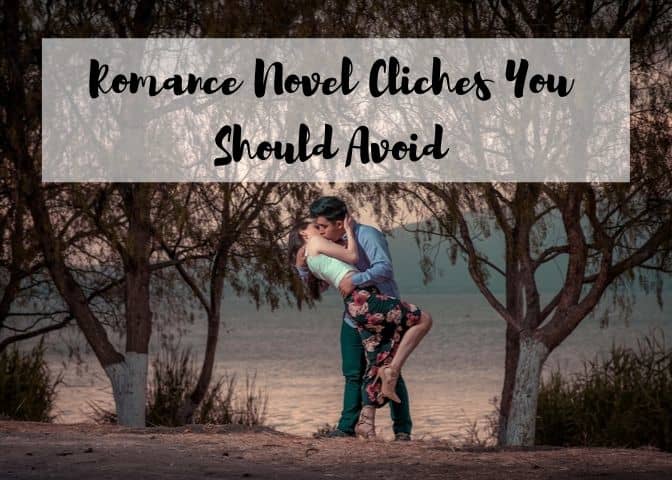 Romance novel authors have a habit of relying on the same tired tropes, but that doesn't mean you have to.