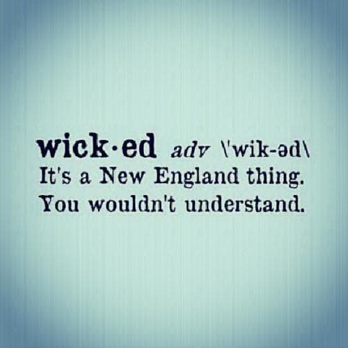 slang-origin-why-does-new-england-say-wicked-and-what-does-it-mean