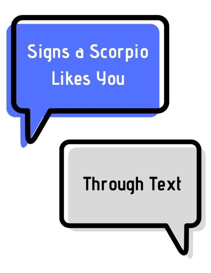 signs-a-scorpio-likes-you-through-text-pairedlife