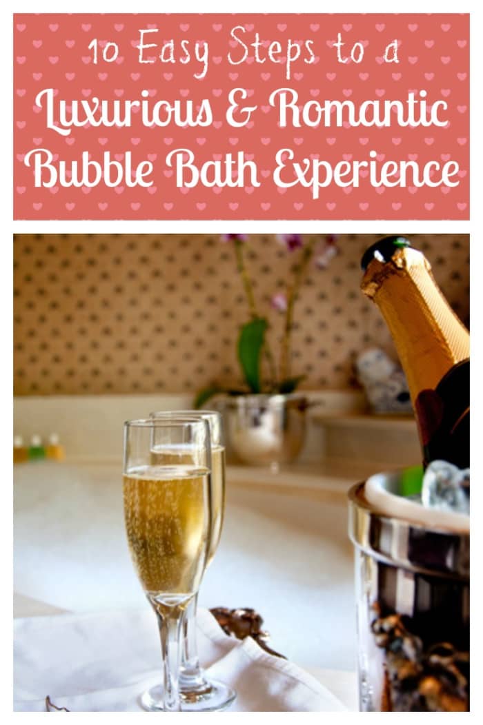 Learn how to create a luxurious, relaxing and romantic (if you wish) bubble bath in 10 easy steps