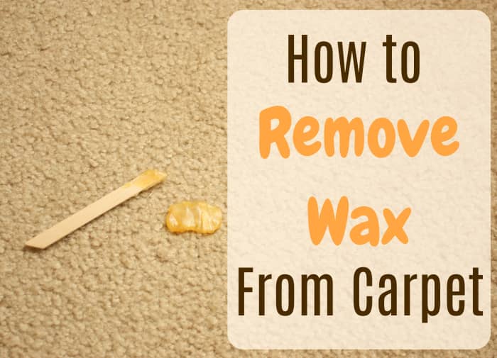 How to Get Wax Out of Your Carpet in 5 Minutes - Dengarden
