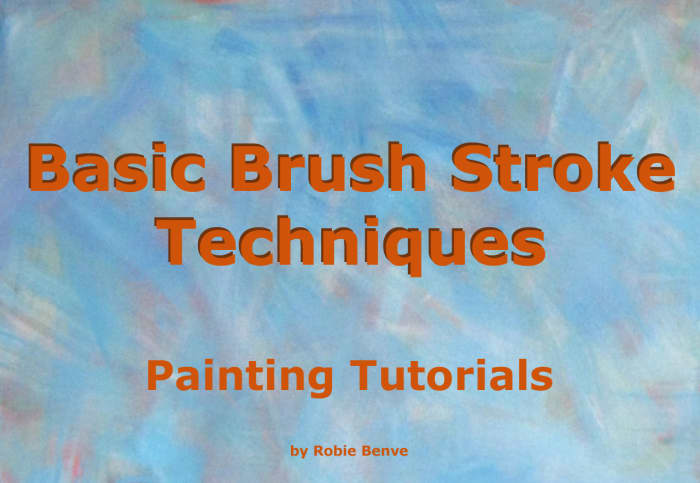 Brushstroke techniques for artists, explained. Understanding brushstrokes helps you paint more successfully.