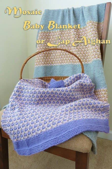 This mosaic knitting pattern includes directions for both a baby blanket and an adult-sized lap afghan.