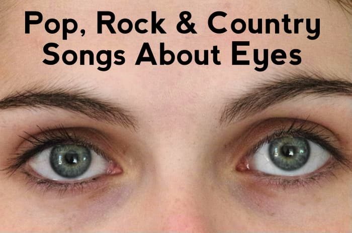 Celebrate eyes as the window to the soul with this playlist of songs. We have a long list of pop, rock and country eye tunes to help you out.