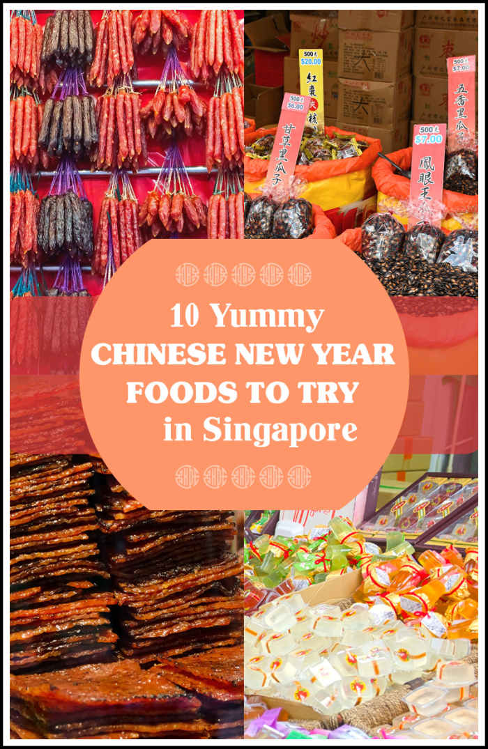 Delicious Chinese New Year foods to try in Singapore.