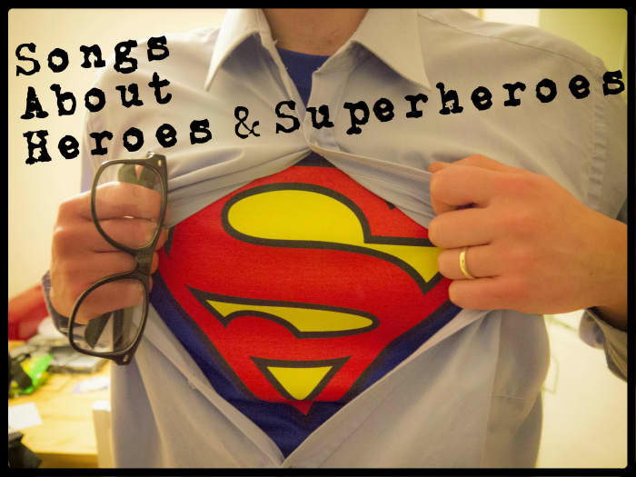 54 Songs About Heroes And Superheroes - Spinditty