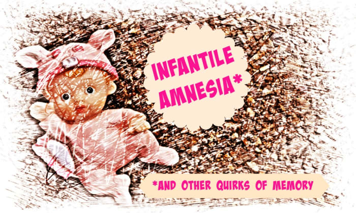 infantile amnesia