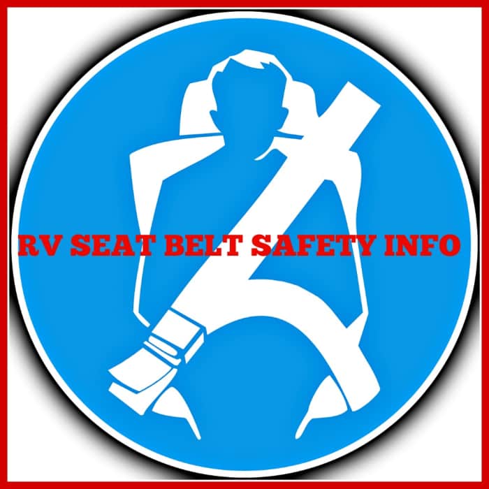 What You Need to Know About RV Seat Belt Safety AxleAddict