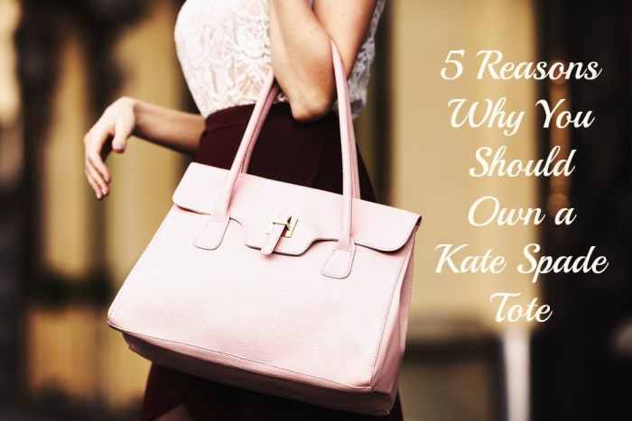 5-reasons-why-you-should-own-a-kate-spade-tote