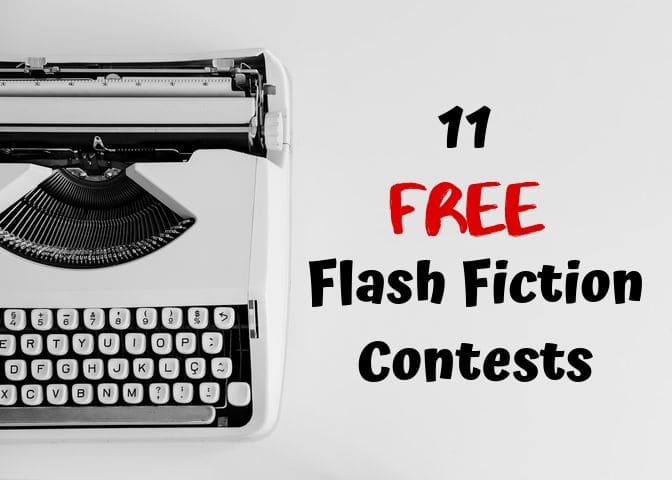 You don't always have to pay to win. Here is a list of 11 flash fiction contests that you can enter without paying a dime.