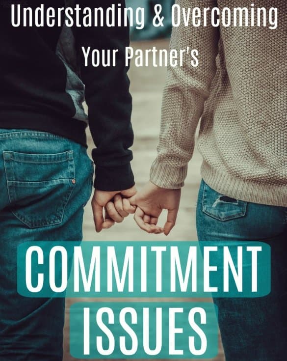 Learn to identify if commitment issues are the cause of your relationship problems and how to overcome them.