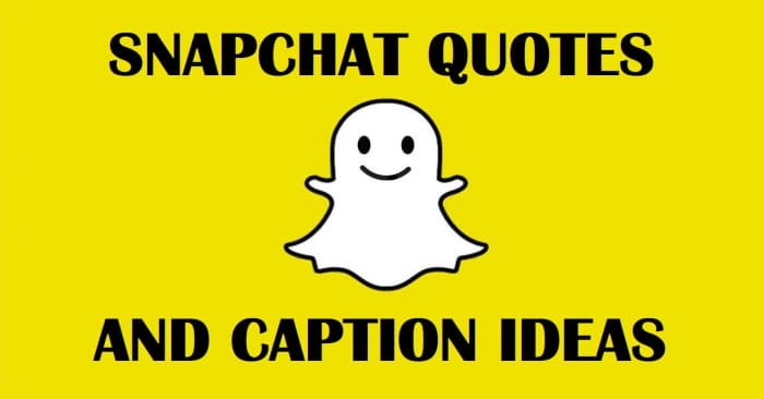 Snapchat Quotes and Caption Ideas