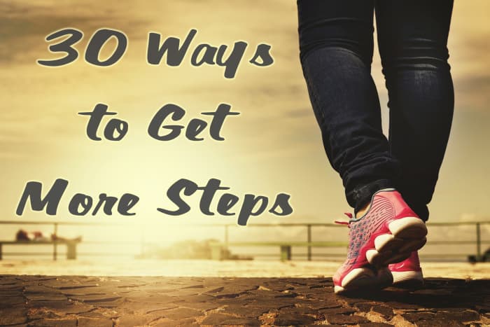 Thirty Ways to Get More Steps Each Day - HubPages