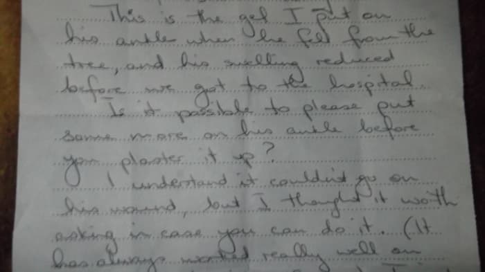 Part of my hastily scribbled note to the surgeons asking them to apply more of the natural remedy that reduced the swelling in my husband's broken ankle.