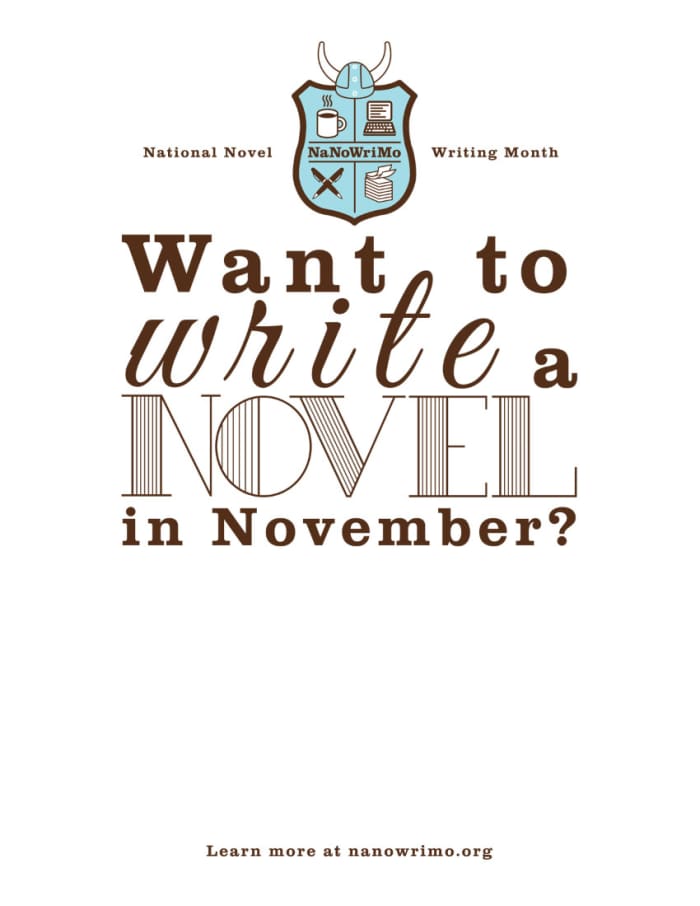 You will need to write between 1,600 and 1,700 words a day in November to get to a novel-length work.