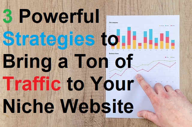 Whatever your niche, pulling in a ton of targeted, organic search traffic to your website or blog is vital to your business's success. Three time-honored strategies can do that for you if you understand them and put in the effort to make them work.