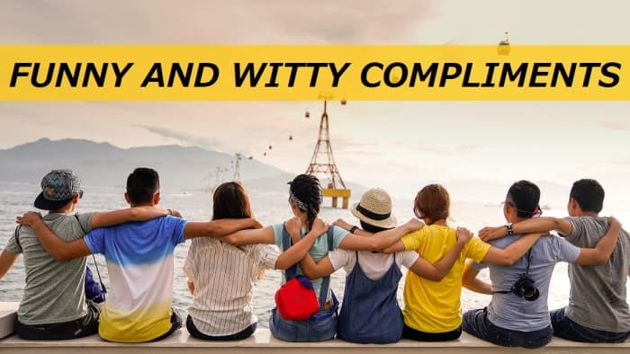 Funny and Witty Compliments