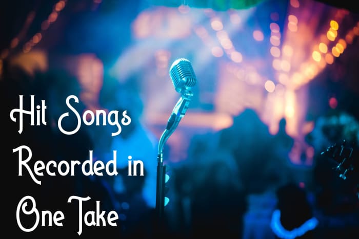 Sometimes when recording a song, a singer nails it on the first take. Here are one-take pop, rock, and country songs that became hits.