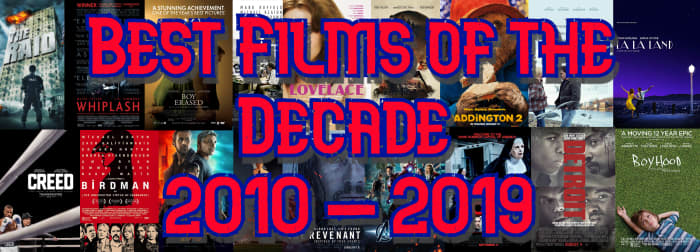 Let's Talk About... The Best Films of the Decade! 2010-2019 - HubPages