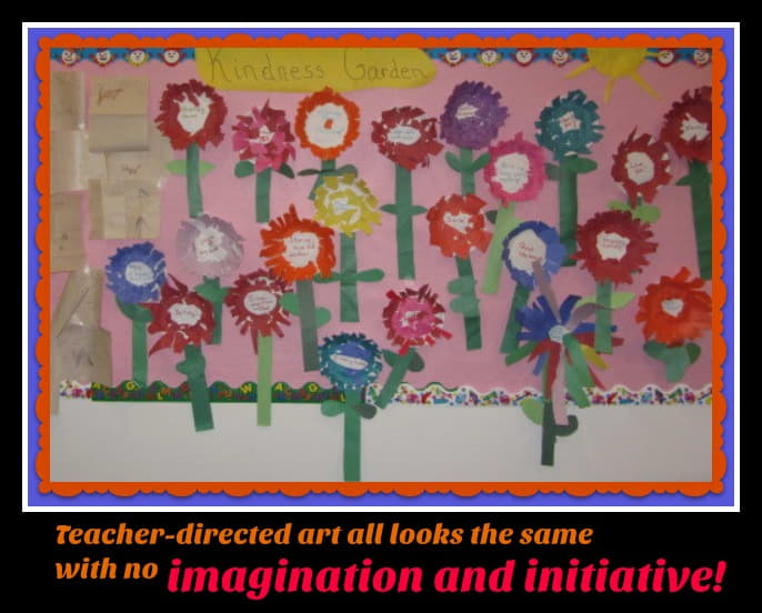 All these flowers look the same. Parents and principals like homogeneous projects, but they don't promote creativity. What did the children gain from the experience?